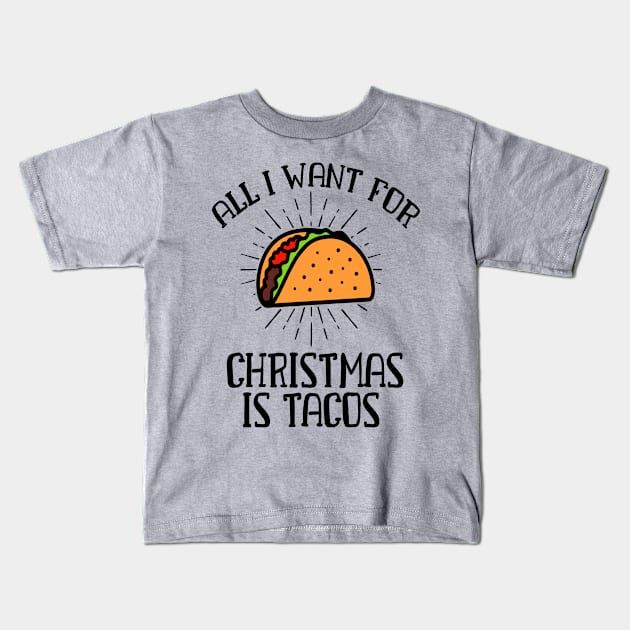 Tacos For Christmas Kids T-Shirt by oksmash